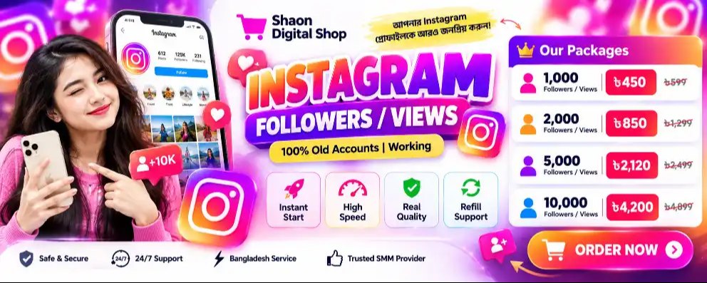 Buy Instagram Followers in Bangladesh | Real Quality & Lifetime Refill